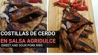 COSTILLAS DE CERDO EN SALSA AGRIDULCE Sencilla  SWEET AND SOUR PORK RIBS  Deliciosas 😋 😍 [upl. by Auehsoj]