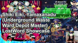 🚋 Touhou LostWord JP  Shiki Eiki Yamaxanadu Underground Waste Ward Depot Master Showcase 🚋 [upl. by Nnylecoj869]