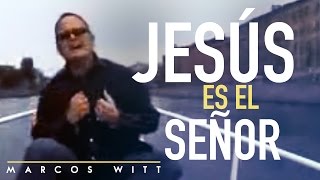 Marcos Witt  Jesús Es El Señor Videoclip [upl. by Dlared]