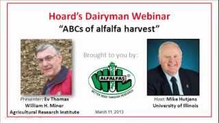 Hoards Dairyman webinar ABCs of alfalfa harvest [upl. by Orr]