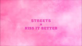 STREETS x KISS IT BETTER  DOJA CAT amp RIHANNA MASHUP [upl. by Bjork]