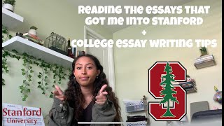 Reading My Essays that Got Me Into Stanford University Plus College Essay Writing Tips [upl. by Lihas]