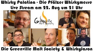 Whisky Palatina  Die Pfälzer Whiskymesse Live Stream am 22 Aug um 21 Uhr [upl. by Dnaltiak]