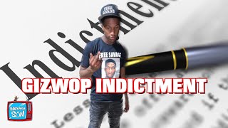 Washington DC Rapper Gizwop Indictment Leaked  Taliban Glizzy Set Him Up 🤦🏽‍♂️ [upl. by Hugo]