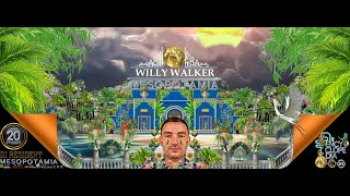 WILLY WALKER MESOPOTAMIA EPISODE 20  ENCYCLOPEDIA 2024 [upl. by Jennings976]