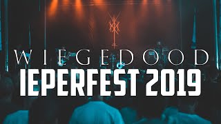 WIEGEDOOD  IEPERFEST 2019  MULTICAM  FULL SET [upl. by Ettennal]