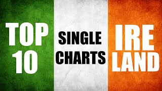 Ireland Top 10 Single Charts  20092024  ChartExpress [upl. by Sandell25]