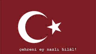 National Anthem of Turkey Instrumental with lyrics [upl. by Enilraep]