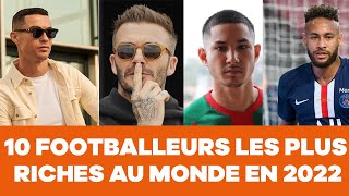 10 Footballeurs les plus riches au monde en 2022 [upl. by Anya88]