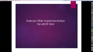 Kalman Filter for 6DOF IMU Implementation 16 [upl. by Dahcir564]