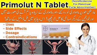 Primolut N Tablet  Uses  Side Effects  Dosage  Norethisterone For Menstrual Cycle Abnormalities [upl. by Irreg]