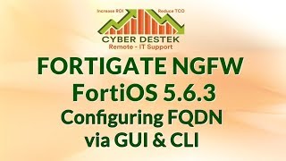 21  Fortigate  FortiOS 563  Configuring FQDN  GUI amp CLI [upl. by Ennazor]