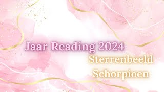 Schorpioen ✨2024 ✨Tarot Reading [upl. by Haynor220]