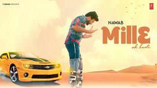 MILLE OH KUDI Official Video  NAWAB  Latest Punjabi Songs 2024  TSeries [upl. by Mil]