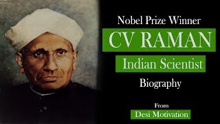 CV Raman Biography  Indian Scientist  Nobel Prize Winner Desi Motivation [upl. by Aicilic763]