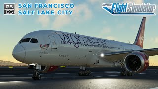 VIR 565  ​🛫KSFO ✈ KSLC🛬  B7879  👨‍✈️✈️MSFS2020 RSGS [upl. by Mcnamara]