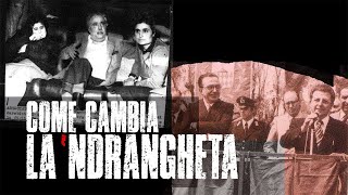 Come cambia la ndrangheta  Mammasantissima [upl. by Eiggep254]