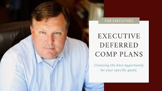 Understanding Executive Deferred Compensation Plans [upl. by Emmuela]