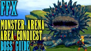 Final Fantasy X  Monster Arena Boss Guide  Area Conquest  AI Tips amp Tricks [upl. by Adamski]