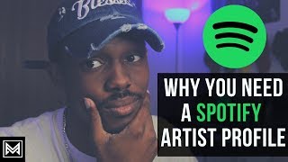 8 Reasons Why You Need A Spotify Artist Profile [upl. by Unders]