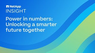 NetApp INSIGHT 2023  Day 3 Keynote Power in numbers Unlocking a smarter future together [upl. by Dammahum746]