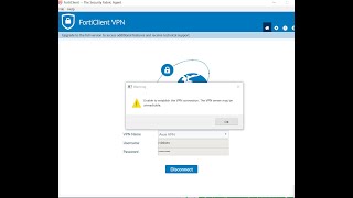 Unable to establish the VPN connection  VPN server may be unreachable  Forticlient  Infotainment [upl. by Eimilb]