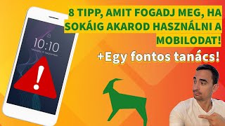 📱 8 TIPP AMIT FOGADJ MEG HA SOKÁIG AKAROD HASZNÁLNI A MOBILODAT 📱 [upl. by Eille]