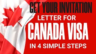 HOW TO GET VISA INVITATION LETTER FOR CANADA IN 4 STEPS [upl. by Nnarual232]