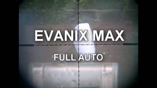 Coming Soon  Em Breve  EVANIX MAX FULL AUTO [upl. by Acisseg]