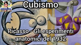 Picasso Cubismo documentario  Il Nudo disteso il Bagnante e gli esperimenti anatomici del 1932 [upl. by Anivol]