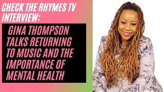 Gina Thompson talks returning to music and the importance of mental health [upl. by Lowndes231]