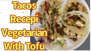 🌮 🌮TACOS Recipe vegetarian Easy to make at home by Siraj URDUHINDI [upl. by Ready]