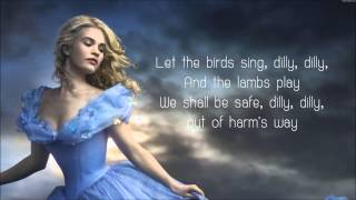 Lavenders Blue Dilly Dilly  Lyrics Cinderella 2015 Movie Soundtrack Song [upl. by Llibyc]