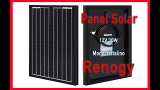 Placa Solar Renogy Panel Solar 12V 30W Monocristalino [upl. by Ahsatniuq428]