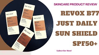 PRODUCT REVIEW REVOX B77 JUST DAILY SUN SHIELD SPF 50 [upl. by Kellyann219]