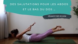 ❤️ Pratique 117  Des salutations pour les abdos et le bas du dos [upl. by Isis196]