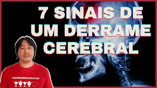 7 sinais e sintomas do DERRAME CEREBRAL [upl. by Tamanaha]