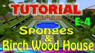 Minecraft Tutorial Of Sponges amp Birch Wood House Garden Part4 [upl. by Allegna2]