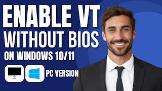 How to Enable VT Virtualization Technology Without BIOS On Windows 10 or 11 [upl. by Assilim]