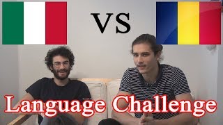 LANGUAGE CHALLENGE  Romanian VS Italian [upl. by Beverie]