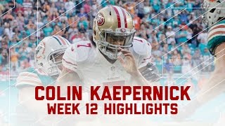 Colin Kaepernick Makes 49ers History  49ers vs Dolphins  NFL Week 12 Player Highlights [upl. by Cyprian]