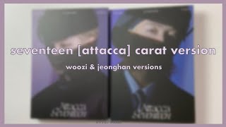 unboxing seventeen attacca carat version ♡ woozi and jeonghan cover [upl. by Pfaff]