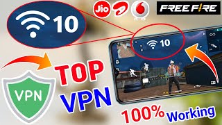 Free Fire Best VPN ⚡ Free​ Fire High Ping 999 Problem Solution  Best VPN for Free Fire MAX 🔥 [upl. by Ardenia]