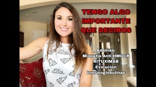 Rituximab Inmunoglobulinas NOTICIA IMPORTANTE Miopatía anti HMGCR [upl. by Heinrich]