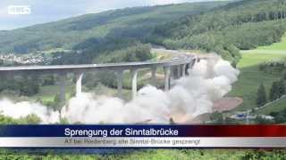 22062013 KG Sprengung der Sinntalbrücke [upl. by Preston]