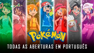 Todas as Aberturas de Pokémon em Português 19992021  PTPT [upl. by Ffilc]