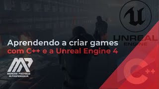 Curso Aprendendo a criar games com C e a Unreal Engine 4 na Udemy [upl. by Akehsat499]