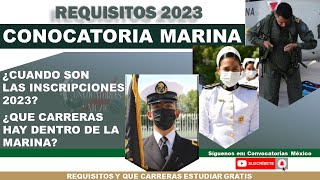 🏅 CONVOCATORIA Marina SEMAR 20222023  REQUISITOS para el 2023  Estudia en la SEMAR [upl. by Dewhirst]