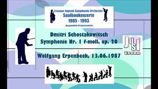 D Schostakowitsch  Symphonie Nr 1 in fmoll Erpenbeck 1987 [upl. by Vanny677]