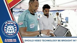 Pubchat Extra Should Video Technology Be Used In Football [upl. by Sukhum]